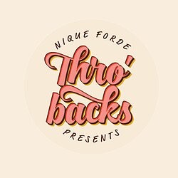 Nique Forde Presents THRO'BACKS logo