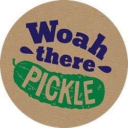 Woah there Pickle logo
