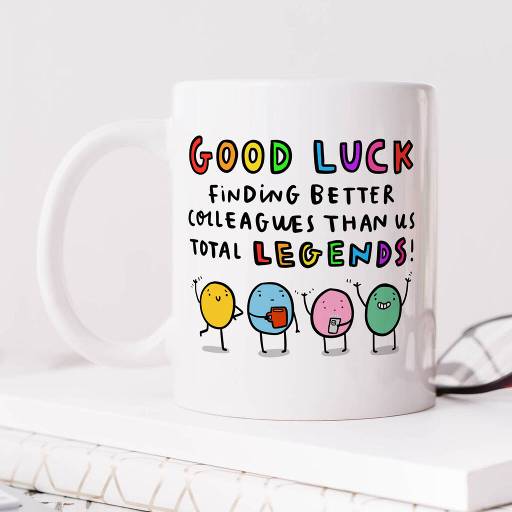 Personalised Mug 'Good Luck Finding Better Colleagues'