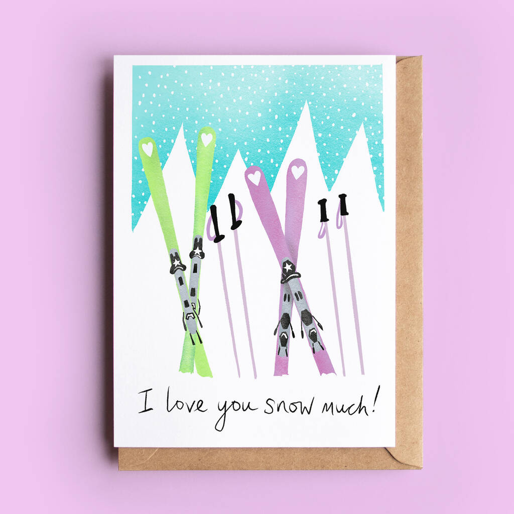 Skiing Snow Much Valentine Or Anniversary Card
