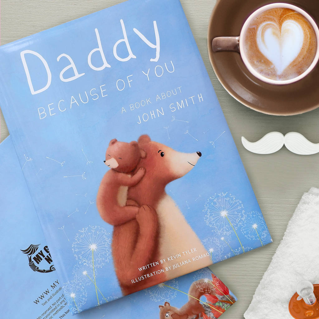 Personalised Daddy Book 'Because Of You'